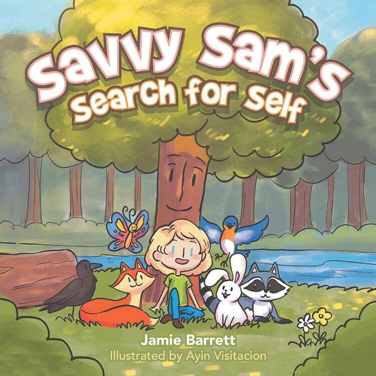 Savvy Sam's Search for Self Savvy Sam's Search for Self
